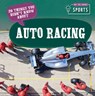 20 Things You Didn't Know about Auto Racing - Theia Lake - 9781499450262