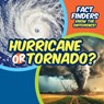 Hurricane or Tornado? - Ezra E. Knopp - 9781499452754