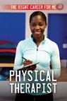 Physical Therapist - Kathleen A. Klatte - 9781499475845