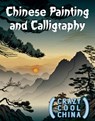 Chinese Painting and Calligraphy - S. D. Morison - 9781499476187