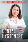 Dental Hygienist - Kathleen A. Klatte - 9781499476361