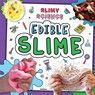 Edible Slime - Louise Nelson - 9781499489538