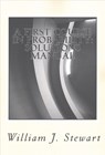 A First Course in Probability: Solutions Manual - William J. Stewart - 9781499508741