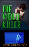 The Video Killer - James Newman - 9781499730944