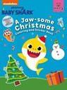 Baby Shark: A Jaw-Some Christmas Coloring and Sticker Book - Pinkfong - 9781499810967