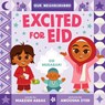 Abbas, M: Excited for Eid (an Our Neighborhood Series Board - Marzieh Abbas - 9781499816259