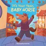 It's Your Year, Baby Horse - Little Bee Books - 9781499817515