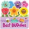 Crayola: Best Buddies (a Crayola Flowerpot-Shaped Novelty Board Book for Toddlers) - Buzzpop - 9781499817553