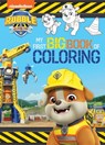 Rubble & Crew: My First Big Book of Coloring (a Paw Patrol Rubble & Crew Nickelodeon Coloring Book for Kids) - Buzzpop - 9781499817683