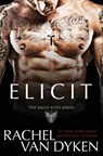 Elicit - Rachel Van Dyken - 9781500332464