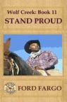 Wolf Creek: Stand Proud - Jory Sherman - 9781500337643