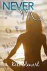 Never Me - Kate Stewart - 9781500454395