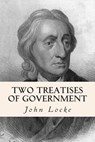 Two Treatises of Government - John Locke - 9781500606886
