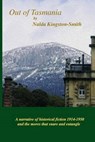 Out of Tasmania - KINGSTON-SMITH,  Nalda - 9781500613778