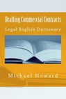 Drafting Commercial Contracts - HOWARD,  Michael - 9781500987275