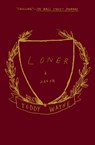 Loner - Teddy Wayne - 9781501107917