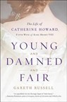 Young and Damned and Fair - RUSSELL,  Gareth - 9781501108631