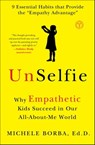 UnSelfie - Michele Borba, Dr. - 9781501110108