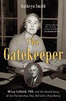 The Gatekeeper - Kathryn Smith - 9781501114984