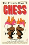 Fireside Book of Chess - Irving Chernev - 9781501116520