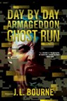 Ghost Run - J. L. Bourne - 9781501116711