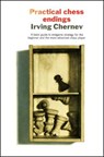 Practical Chess Endings - Irving Chernev - 9781501117572