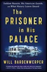 The Prisoner in His Palace - Will Bardenwerper - 9781501117855