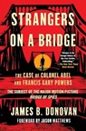 Strangers on a Bridge - James Donovan - 9781501118784