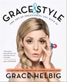 Grace & Style - Grace Helbig - 9781501120596