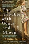 The Trouble with Goats and Sheep - Joanna Cannon - 9781501121906