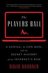 The Players Ball - David Kushner - 9781501122149