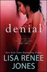 Denial - Lisa Renee Jones - 9781501122859
