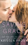 Saving Grace - Kristen Proby - 9781501123047