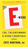 The E-Word - Cate Montana, MA - 9781501123542