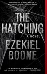 The Hatching - Ezekiel Boone - 9781501125065