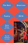 Best American Poetry 2018 - David Lehman ; Dana Gioia - 9781501127816