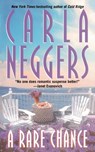 Rare Chance - Carla Neggers - 9781501130335