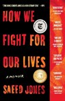 How We Fight for Our Lives - Saeed Jones - 9781501132742