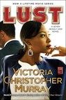 Lust: A Seven Deadly Sins Novel - Victoria Christopher Murray - 9781501134104