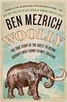 Woolly - Ben Mezrich - 9781501135569