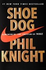 Knight, P: Shoe Dog - Phil Knight - 9781501135910