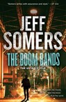 The Boom Bands - Jeff Somers - 9781501141447
