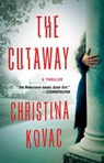 The Cutaway - Christina Kovac - 9781501141713