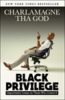 Black Privilege - Charlamagne Tha God - 9781501145315