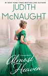 Almost Heaven - Judith McNaught - 9781501145698