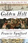 Golden Hill: A Novel of Old New York - Francis Spufford - 9781501163883