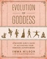 Evolution of Goddess - Emma Mildon - 9781501164064