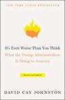 It's Even Worse Than You Think - David Cay Johnston - 9781501174155