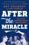 After the Miracle - Art Shamsky ; Erik Sherman - 9781501176524