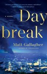 Daybreak - Matt Gallagher - 9781501177866